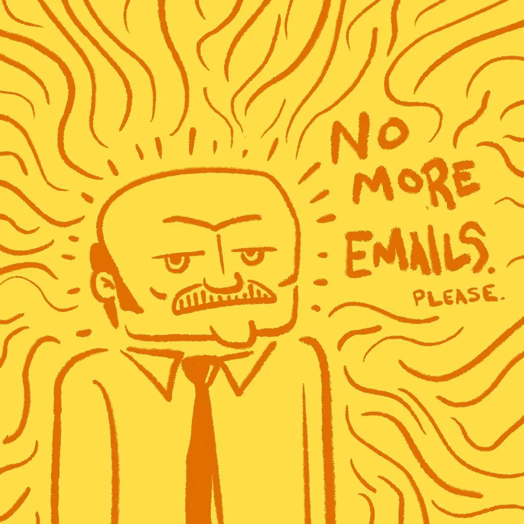 A cartoon man with a mustache, wearing a yellow suit, is centered against a bright yellow background filled with radiating orange wavy lines, next to the text NO MORE EMAILS PLEASE.