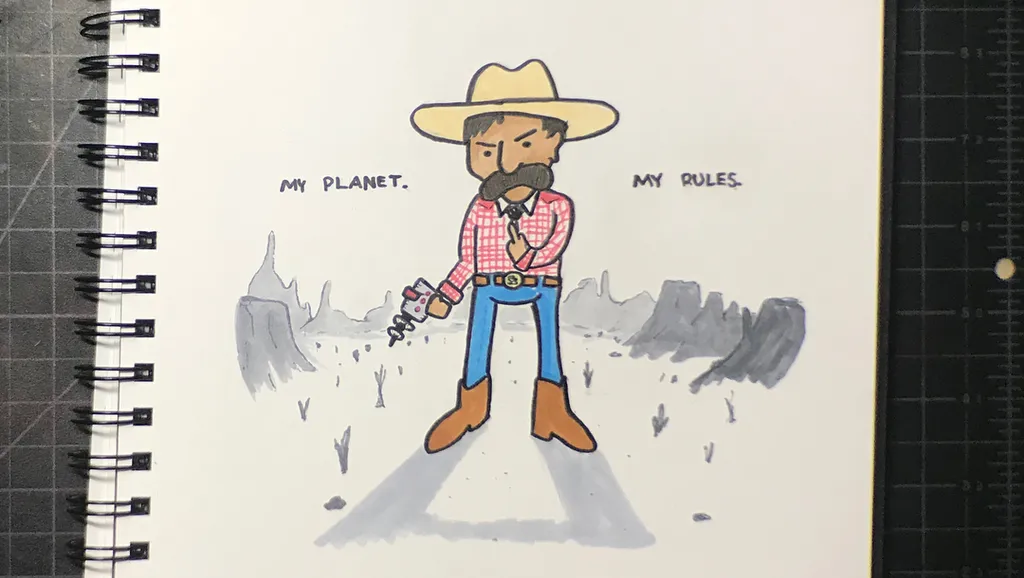 A cartoon cowboy with a mustache and yellow hat stands in a desert landscape, holding a pistol, with the phrase MY PLANET. MY RULES. written on either side.