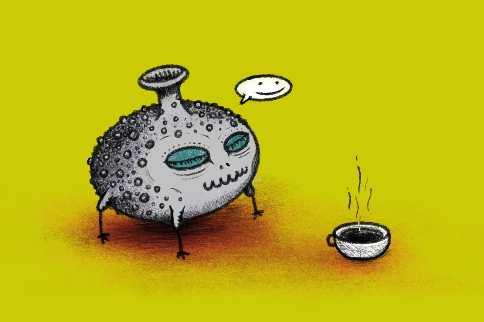 A drawing of a speckled, round monster creature fella standing next to a cup of hot coffee. They have a smiling speech bubble floating above their head.