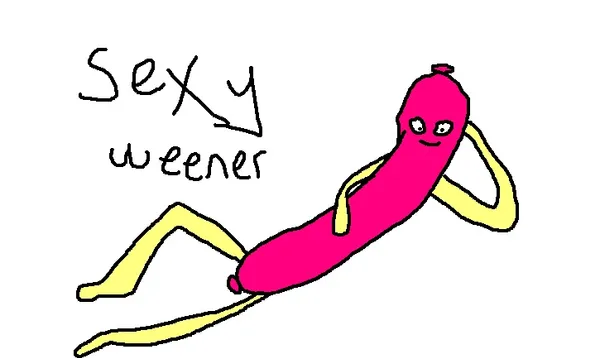 The drawing features the black text Sexy weener above a cartoon pink penis with a face, resting on two yellow, stick-like legs.