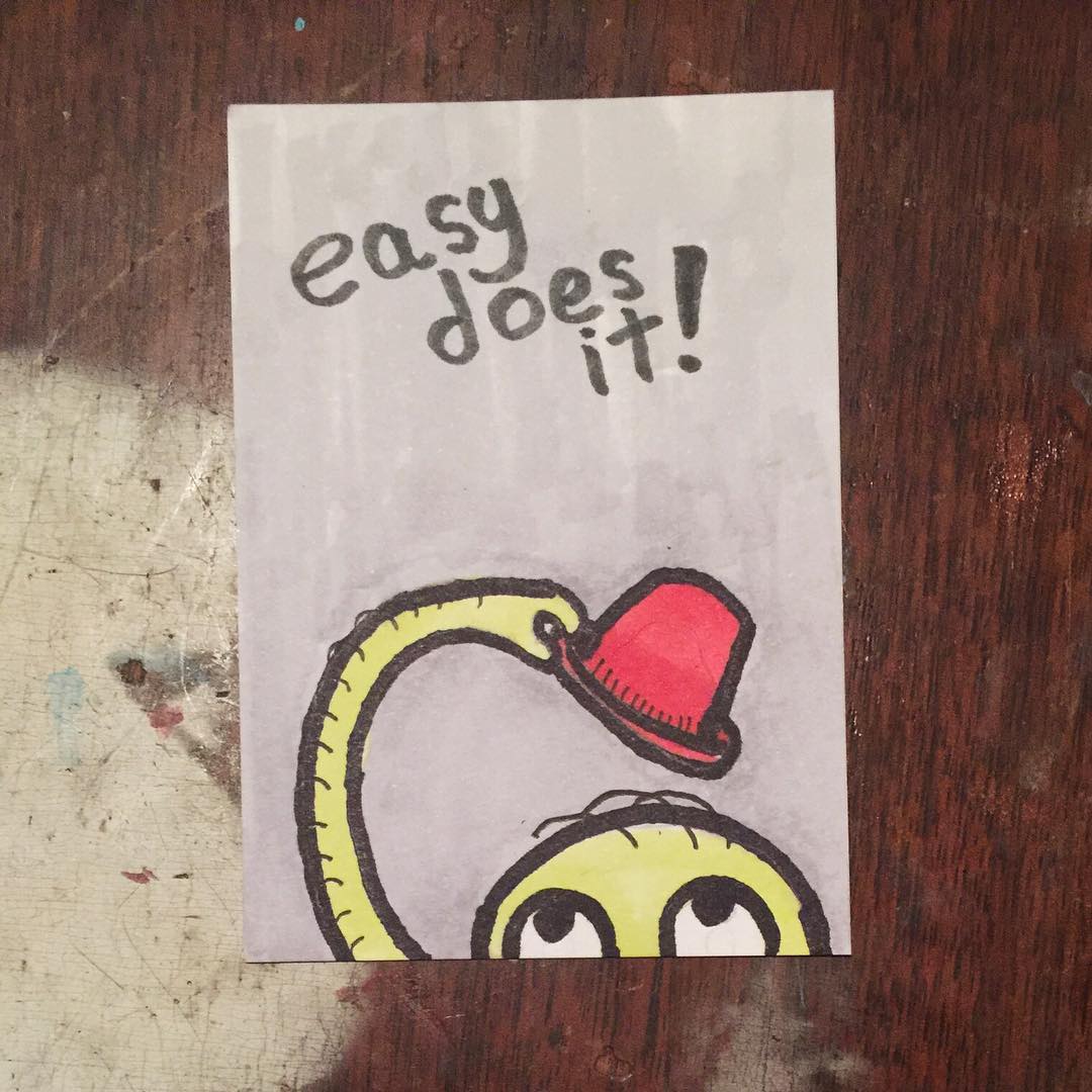 18. Easy does it!